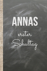Annas erster Schultag