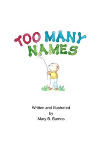 Too Many Names
