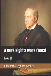 A Dark Night's Work (1863)