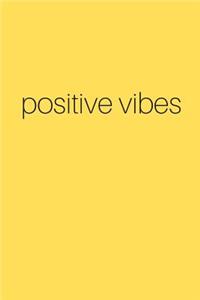 Positive Vibes Journal