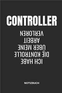 Controller Ich Habe Die Kontrolle Über Meine Arbeit Verloren Notizbuch