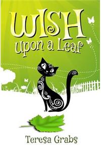 Wish Upon A Leaf