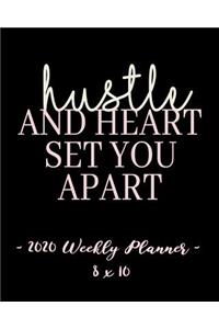 2020 Weekly Planner - Hustle and Heart, Set You Apart