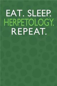 Eat. Sleep. Herpetology. Repeat.