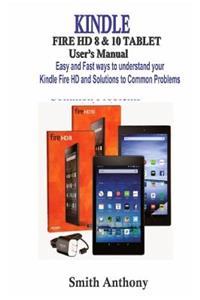 KINDLE FIRE HD 8 & 10 User's Manual