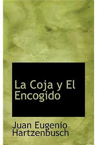 La Coja y El Encogido