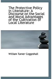 The Protective Policy in Literature