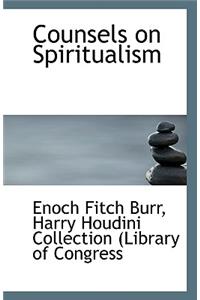 Counsels on Spiritualism