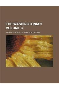 The Washingtonian Volume 3