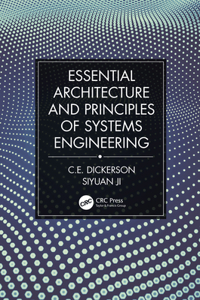 Essential Architecture and Principles of Systems Engineering