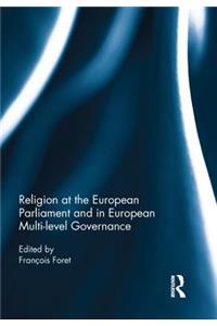Religion at the European Parliament and in European multi-level governance