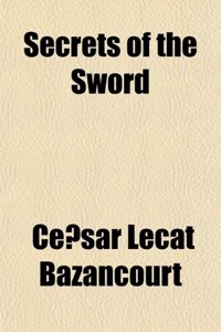 Secrets of the Sword