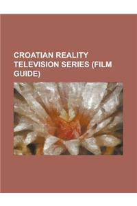 Croatian Reality Television Series