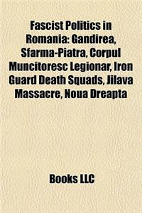 Fascist Politics in Romania