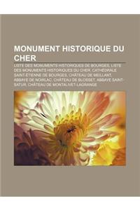 Monument Historique Du Cher