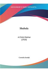 Shubala
