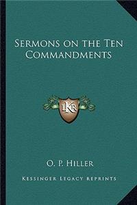 Sermons on the Ten Commandments