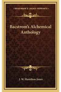 Bacstrom's Alchemical Anthology