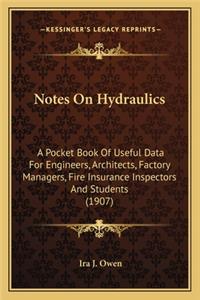 Notes on Hydraulics