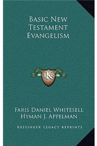 Basic New Testament Evangelism