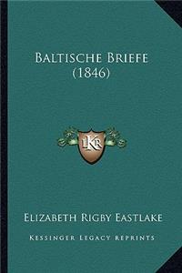 Baltische Briefe (1846)