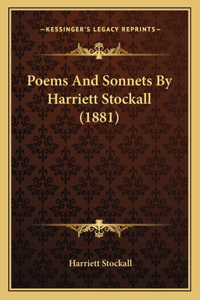 Poems and Sonnets by Harriett Stockall (1881)