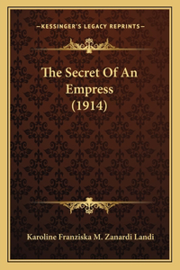 Secret of an Empress (1914)