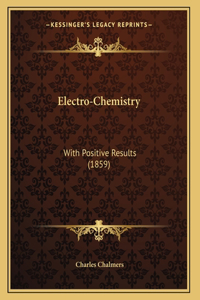 Electro-Chemistry