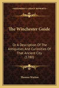 The Winchester Guide