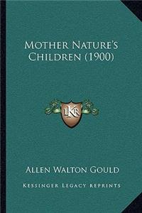 Mother Nature's Children (1900)