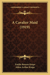 Cavalier Maid (1919)