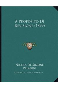 A Proposito Di Revisione (1899)