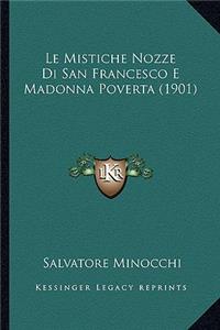 Mistiche Nozze Di San Francesco E Madonna Poverta (1901)