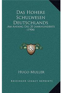 Hohere Schulwesen Deutschlands