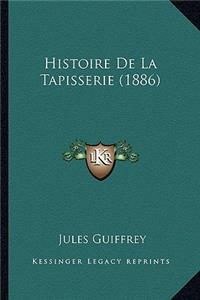 Histoire De La Tapisserie (1886)