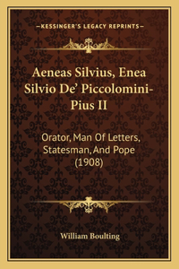 Aeneas Silvius, Enea Silvio De' Piccolomini-Pius II