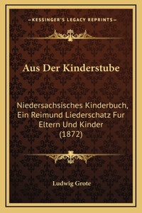 Aus Der Kinderstube