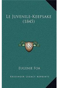 Le Juvenile-Keepsake (1845)