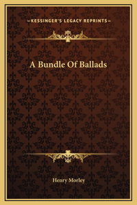 A Bundle Of Ballads