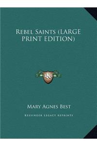 Rebel Saints