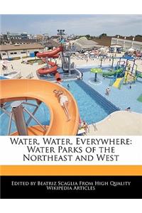 Water, Water, Everywhere