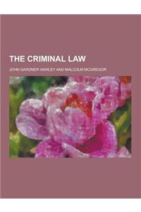 The Criminal Law