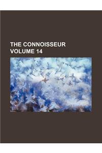 The Connoisseur Volume 14