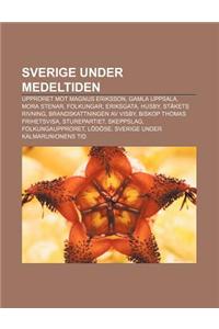 Sverige Under Medeltiden