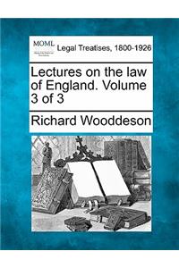 Lectures on the Law of England. Volume 3 of 3