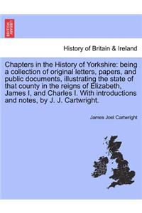 Chapters in the History of Yorkshire