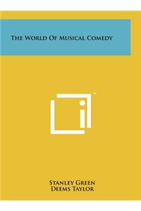 World of Musical Comedy