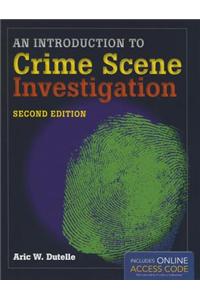 Introduction to Crime Scene Investigation