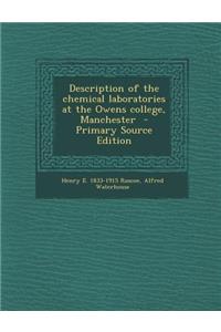 Description of the Chemical Laboratories at the Owens College, Manchester