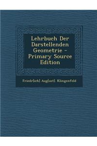 Lehrbuch Der Darstellenden Geometrie